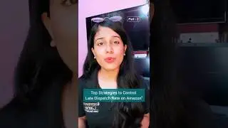 Best Practices to control late dispatch rate 🎯 #shortvideo #amazonseller #onlineseller