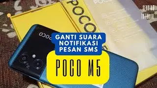 Cara Mengubah Ringtone SMS / Pesan Poco M5