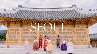 Family reunion in Seoul! Delicious foods, kpop, hanbok