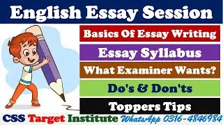 English Essay Writing CSS and PMS | Basics of Essay | Examiner Requirements | Do's and Don'ts