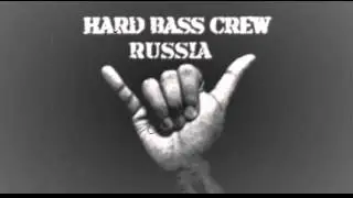 Hardbass New 2012 Russia