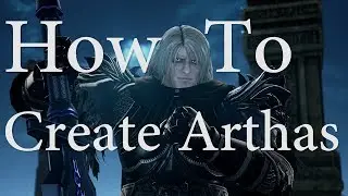 How to create Arthas in Soul Calibur VI