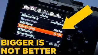 BEST Sony Record Setting for Vlogging (4k 100M vs 60M vs 1080  50M)
