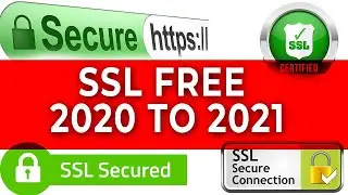 How to install free SSL 2020 to 2021