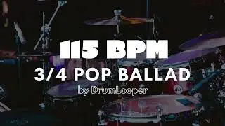 115 BPM 3⁄4 Pop Ballad Drum Loop | Practice Tool + Free Download
