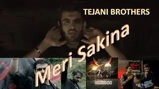 Tejani Brothers: Meri Sakina (Official Video) 2016 Muharram