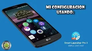 Configura tu Android con el mejor launcher