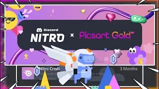 PicsArt X Discord Nitro Promotion (3 MONTHS RIGHT NOW)