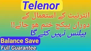 How To Save Balance in Telenor When data is on