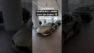 A raríssima Lamborghini SIAN ROADSTER em DUBAI! 🤯