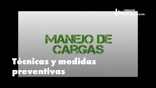 Seguridad y Salud | Técnicas y Medidas Preventivas: Manejo Manual de Cargas | FLC