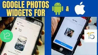 How To add Google Photos Widgets on iPhone & Android//Google Photos Widgets