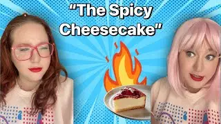 “The Spicy Cheesecake” (Restaurant Story)
