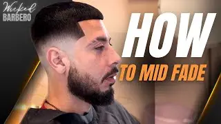 How to Mid Fade