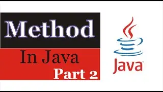 Methods in Java || Method in Java For Beginners (2020)