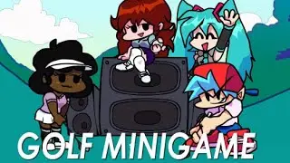 Friday Night Funkin' Gamemod Showcase: Golf Minigame