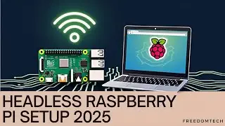 Raspberry Pi HEADLESS Setup Made Easy in 2025