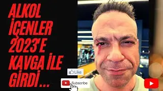ALKOL İÇENLER ! 2023'E KAVGA İLE GİRDİ #2023 #kavga  #alkol
