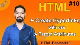 HTML hyperlinks | How to Create HTML Hyperlink | HTML Target Attributes | Hindi | 