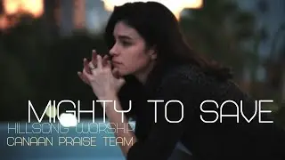 Mighty To Save (3.3.2024)