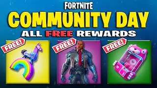 How to Get ALL Fortnite Community Day REWARDS!