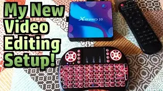 YouTube Video Editing on a Cheap Android TV Box - is it Possible?