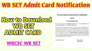 WBSET Admit Card || How to Download WB SET Exams || The West Bengal College Service Commission