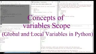 Concepts of  variables Scope (Global and Local Variables in Python)