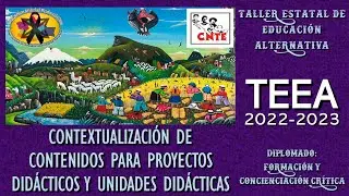 TEEA 2022-2023, SESIÓN 3, ETAPA REGIONAL, 18 AGOSTO 2022, TEMA 5: "CONTEXTUALIZACIÓN DE CONTENIDOS"