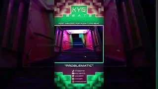 “Problematic” Post Melodic Pop Punk Type Beat
