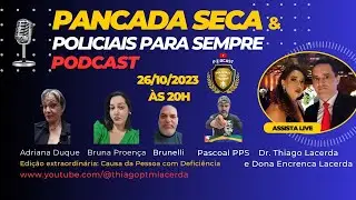 Pancada Seca e PPS, Dr. Thiago e Pascoal entrevistam Adriana Duque, Bruna Proença e Brunelli