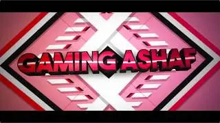 🌟 My OLD intro... Gaming Ashaf