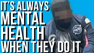 It’s Always Mental Health When They Do It