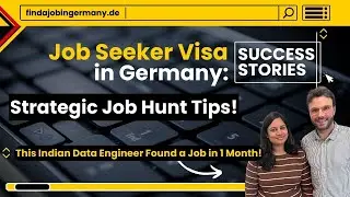 Success Stories: Job Seeker Visa Strategy | Insights from a Bangalore Data Engineer