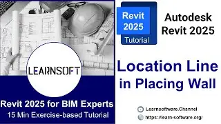 Revit 2025 for BIM Experts: Wall Location Lines in Revit- Essential skill for Revit Mastery in 10Min