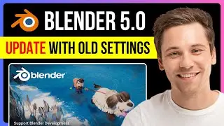 How to Update Blender 5.0 and Keep Old Settings and Addons (Step by Step Tutorial 2026)