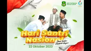 Hari Santri Nasional 2023,SMK Nahdlatul Ulama Lekok