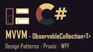 MVVM #7 WPF Praxis - Listen binden