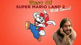 Super Beard Bros - Best of Super Mario Land 2 with Davis