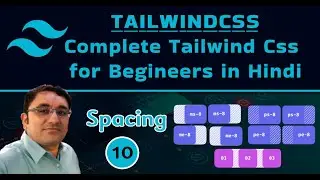 tailwind css tutorial for beginners in Hindi - Spacing in Hindi - 10