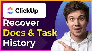 How to Recover ClickUp Docs and Task History (Step-By-Step) [2026 guide]