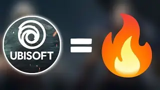 Ubisoft=🤩🔥