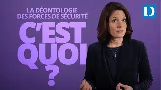 C'est quoi la déontologie des forces de sécurité ? | Vos droits expliqués en 2 min