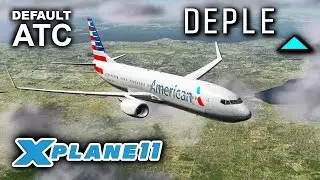 X-Plane 11 Beta | DEFAULT ATC TESTED (FULL FLIGHT)
