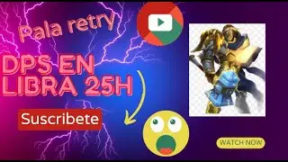 PALDIN RETRY UN DPS BRUTAL, ICC25H LIBRAMORTE WOW 3.3.5A