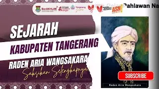 Raden Aria Wangsakara | Warisan Keberanian untuk Kabupaten Tangerang