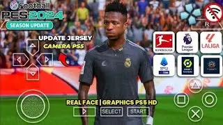 eFOOTBALL PES 2024 PPSSPP TM ARTS ENGLISH COMMENTARY NEW UPDATES FACE AND KITS
