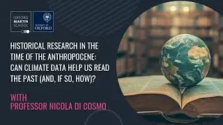Historical research in the time of the Anthropocene: can climate data help us read the past?