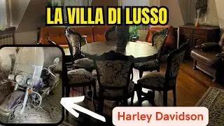 TROVIAMO UNA VILLA DI LUSSO DENTRO C'E' UN HARLEY DAVIDSON - urbex italia