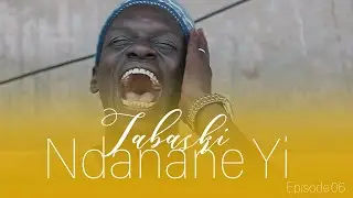 TABASKI Ndanane Yi - Episode 06